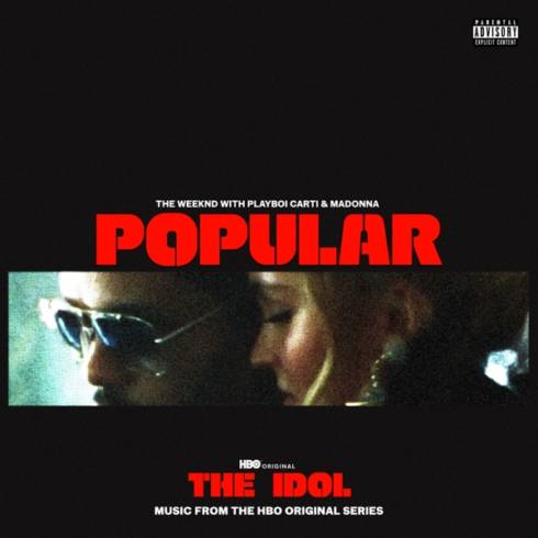 The Weeknd & Madonna – Popular (feat. Playboi Carti) – Single