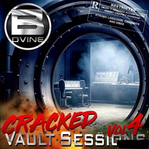 B. Dvine - Cracked Vault Sessions 4