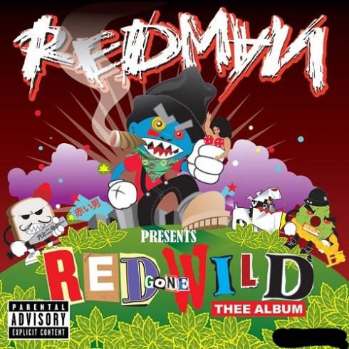 Redman - Red Gone Wild: Thee Album (Deluxe)