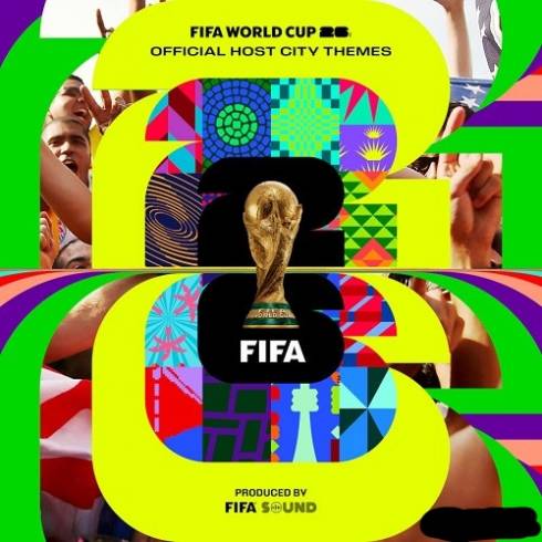 VA - The Official FIFA World Cup 26: Host City Themes